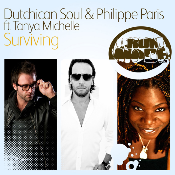 Dutchican Soul & Philippe Paris feat. Tanya Michelle - Surviving