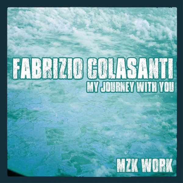 Fabrizio Colasanti - My Journey With You