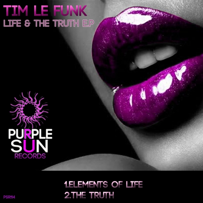 Tim Le Funk - Life & The Truth EP