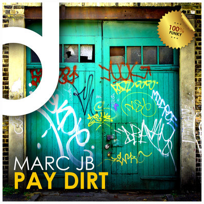 Marc JB - Pay Dirt