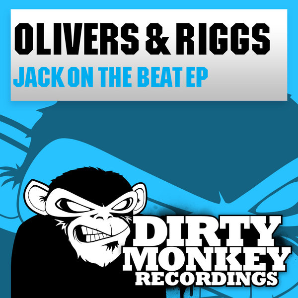 Olivers & Riggs - Jack On The Beat EP