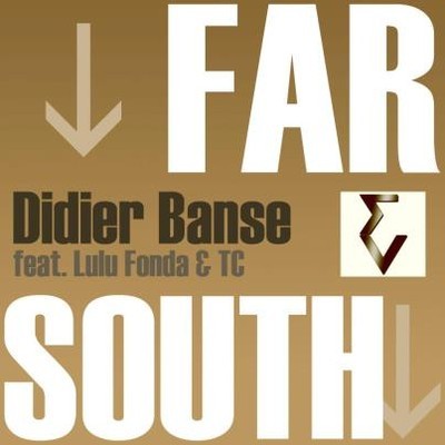 Didier Banse - Far South