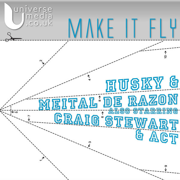 Husky & Meital De Razon - Make It Fly (Incl. Craig Stewart & ACT Mixes)