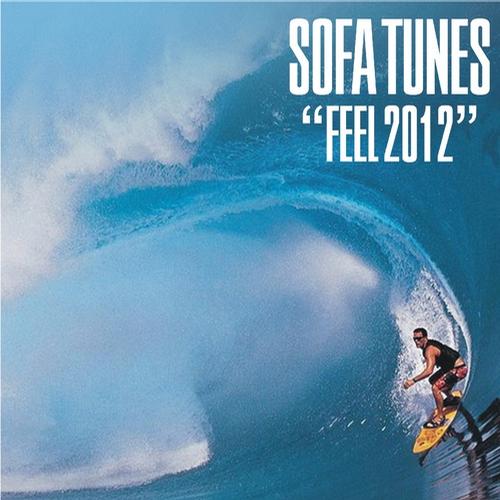 Sofa Tunes - Feel (Remixes 2012)