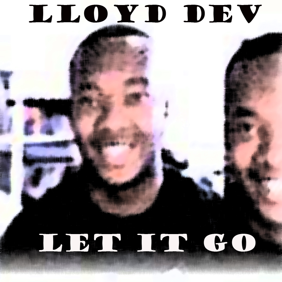 Lloyd Dev - Let It Go