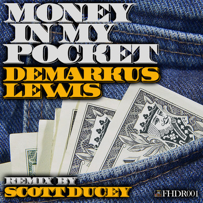 Demarkus Lewis - Money In My Pocket