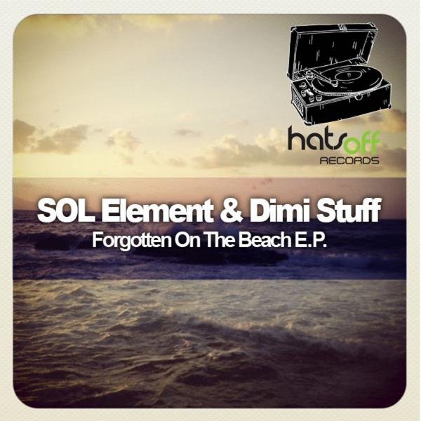 SOL Element & Dimi Stuff - Forgotten on the beach EP