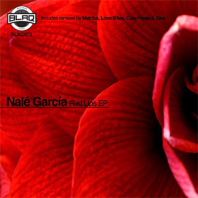 Nale Garcia - Red Lips EP