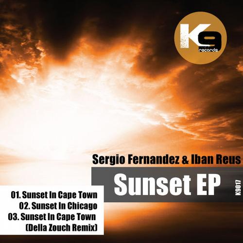 Sergio Fernandez, Iban Reus-Sunset EP