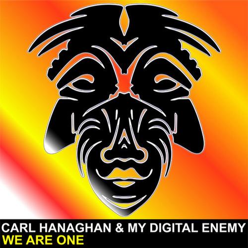 My Digital Enemy, Carl Hanaghan - We Are One