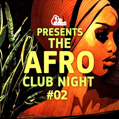 Various Artist - The Afro Club Night Vol. 2