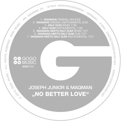 Joseph Junior & MAQman - No Better Love (incl. Ralf GUM Remix)