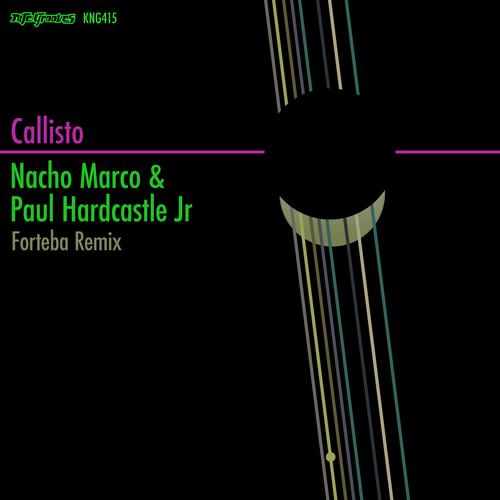 Nacho Marco & Paul Hardcastle Jr. - Callisto
