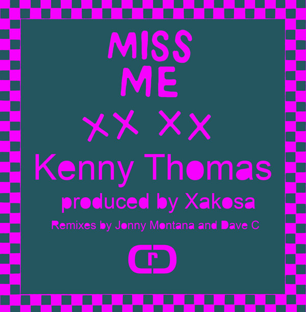 Kenny Thomas Produced By Xakosa - Miss Me