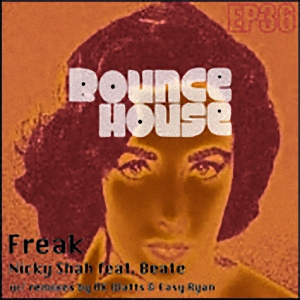 Nicky Shah feat. Beate - Freak EP