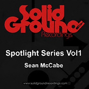 Sean McCabe - Spotlight Series Vol. 1 (Sean McCabe)