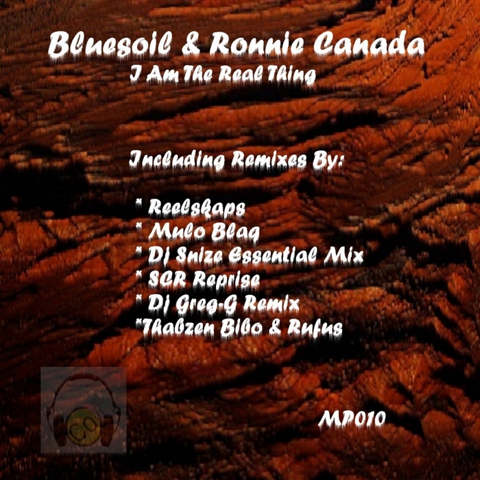 Bluesoil feat. Ronnie Canada - I Am The Real Thing