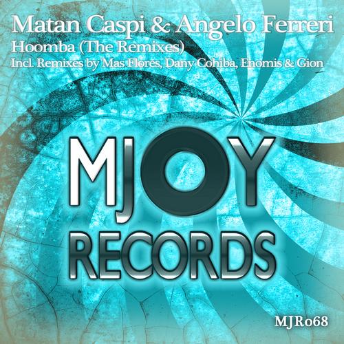 Matan Caspi, Angelo Ferreri - Hoomba The Remixes