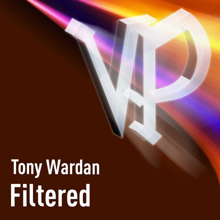 Tony Wardan - Filtered