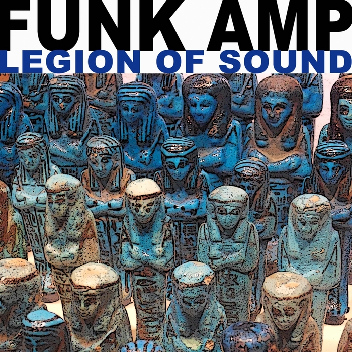 Funk Amp - Legion Of Sound