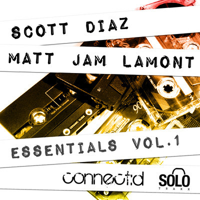 Scott Diaz & Matt Jam Lamont - Essentials Vol. 1