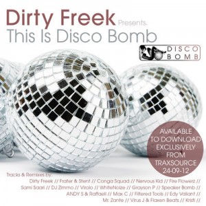 Various Artists - Dirty Freek Presents : This Is Disco Bomb