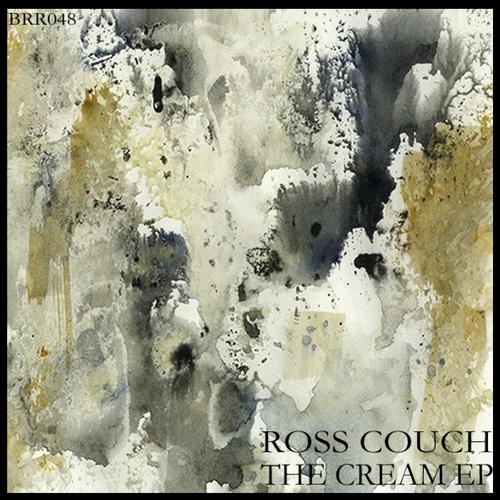 Ross Couch - The Cream EP