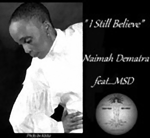Naimah Dematra - I Still Believe