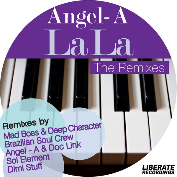 Angel-A - La La (The Remixes)