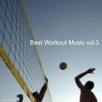 Best Work Out Music Vol.3