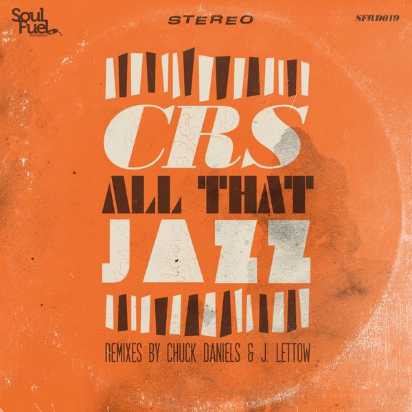 CRS - All That Jazz EP