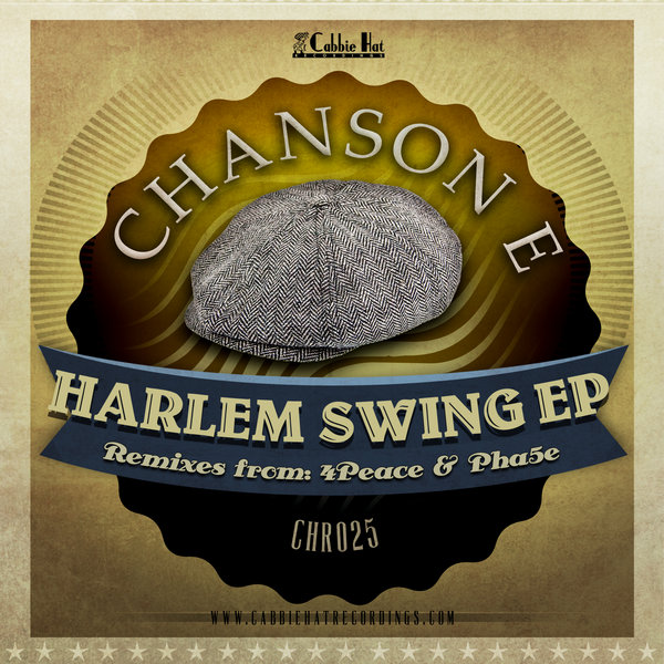 Chanson E - Harlem Swing EP (Incl. 4peace & DJ Pha5e)