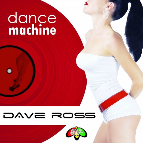 Dave Ross - Dance Machine