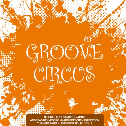 Groove Circus Vol. 2