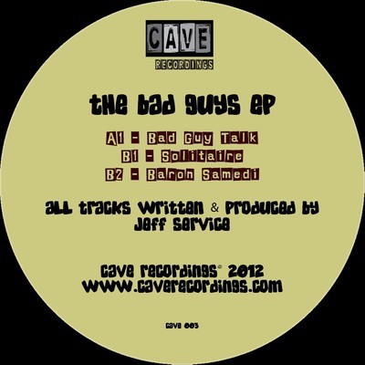 Jeff Service - The Bad Guys EP