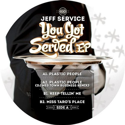 Jeff Service - You Got Served EP
