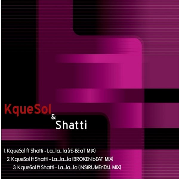 Kquesol feat. Shatti - La...la...al