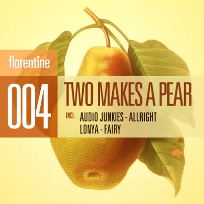 Lonya & Audio Junkies - Two Makes A Pear