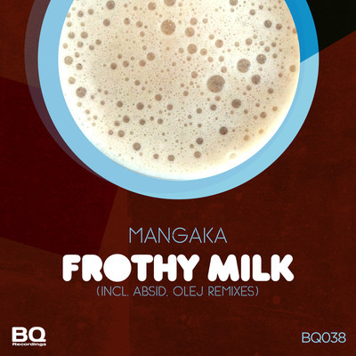 Mangaka - Frothy Milk