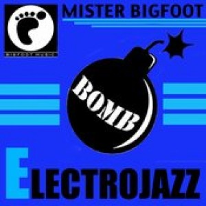Mister Bigfoot feat Paolo Romano & Francesco Lomangino - Electrojazz