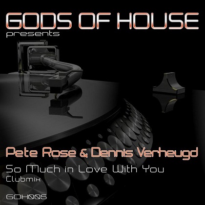Pete Rose & Dennis Verheugd - So Much In Love With You