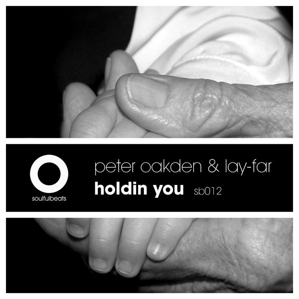 Peter Oakden, Lay-Far - Holdin You