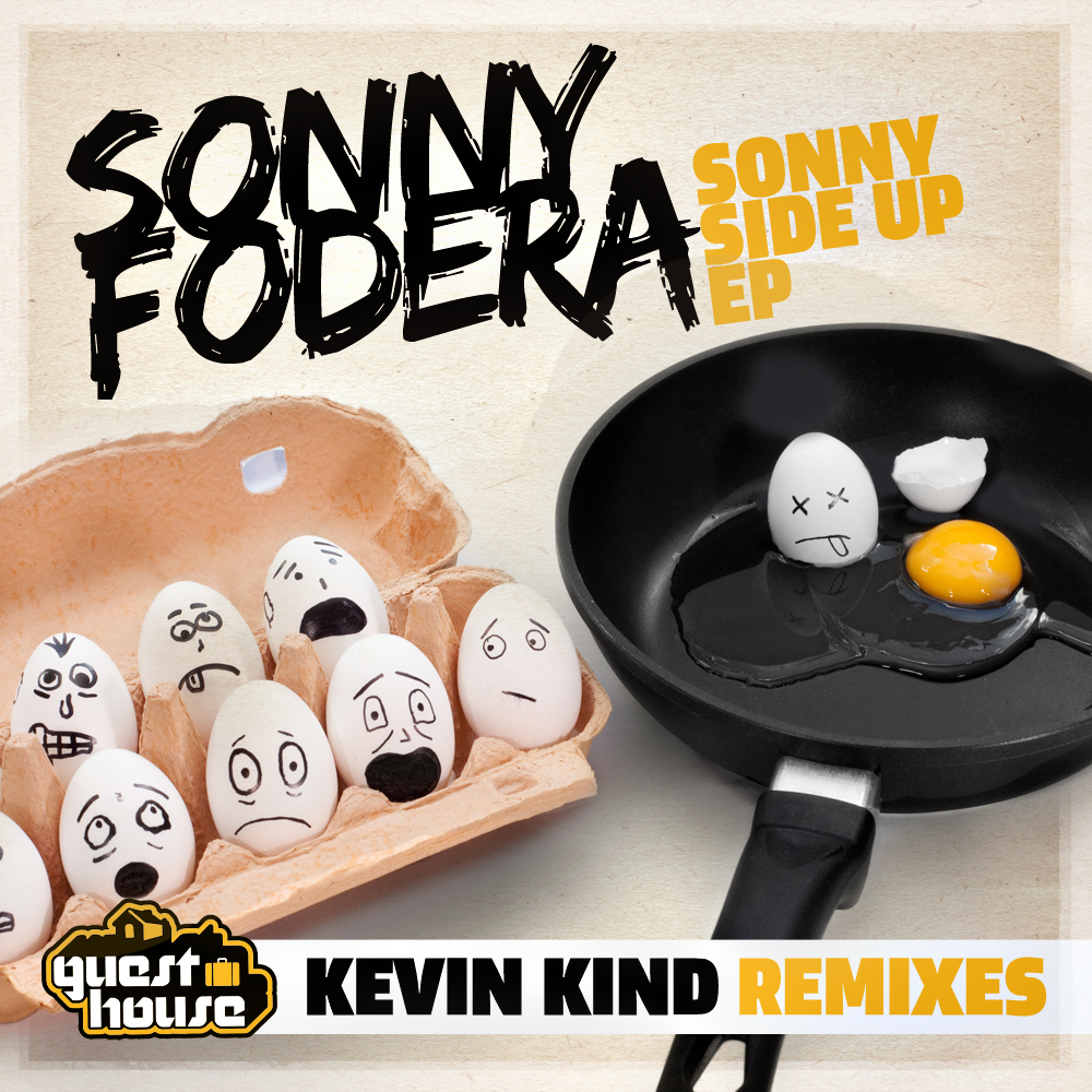 Sonny Fodera, Kevin Kind - Sonny Side Up Remixes