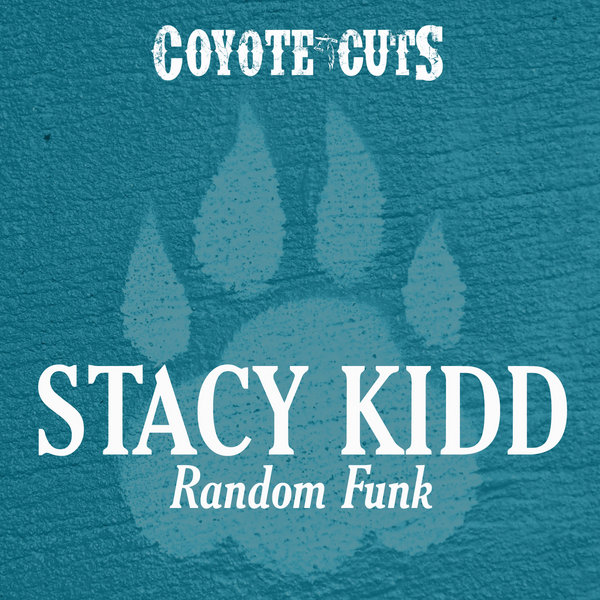 Stacy Kidd - Random Funk