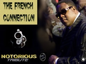 The French Connection - Notorious Tribute Ep