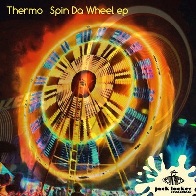 Thermo - Spin Da Wheel Ep
