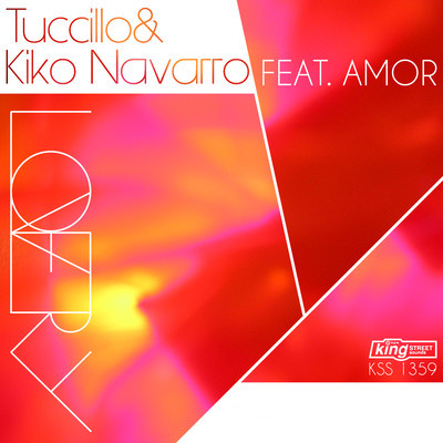 Tuccillo & Kiko Navarro feat. Amor - Lovery (Louie Vega Remixes)