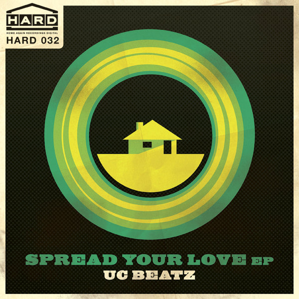 UC Beatz - Spread Your Love EP