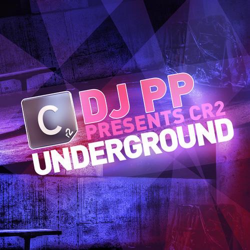 VA - DJ PP Presents Cr2 Underground