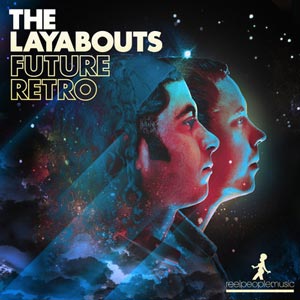 The Layabouts - Future Retro